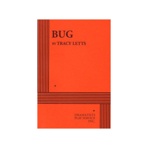 BUG by Tracy Letts