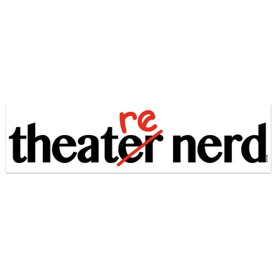 "Theatre Nerd" Bumper Sticker