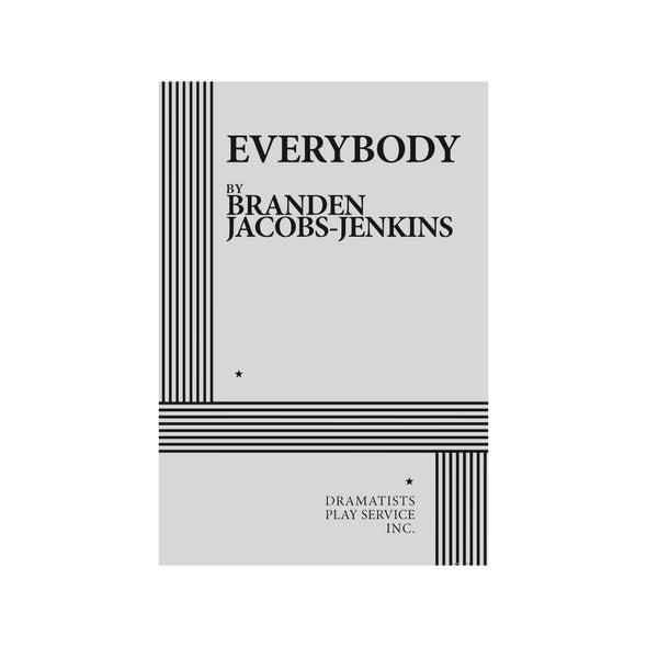 EVERYBODY by Branden Jacobs-Jenkins
