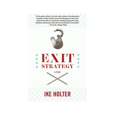 EXIT STRATEGY by Ike Holter