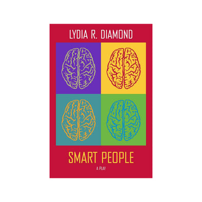 SMART PEOPLE by Lydia R. Diamond