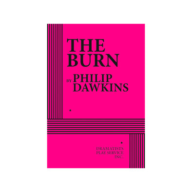 THE BURN by Philip Dawkins