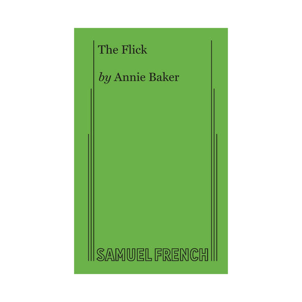 THE FLICK by Annie Baker